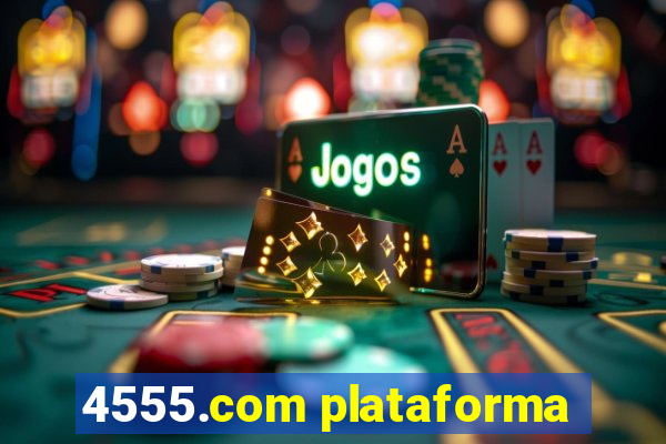 4555.com plataforma